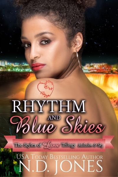 Rhythm and Blue Skies Interracial Romance African American Contemporary Romance by ND Jones